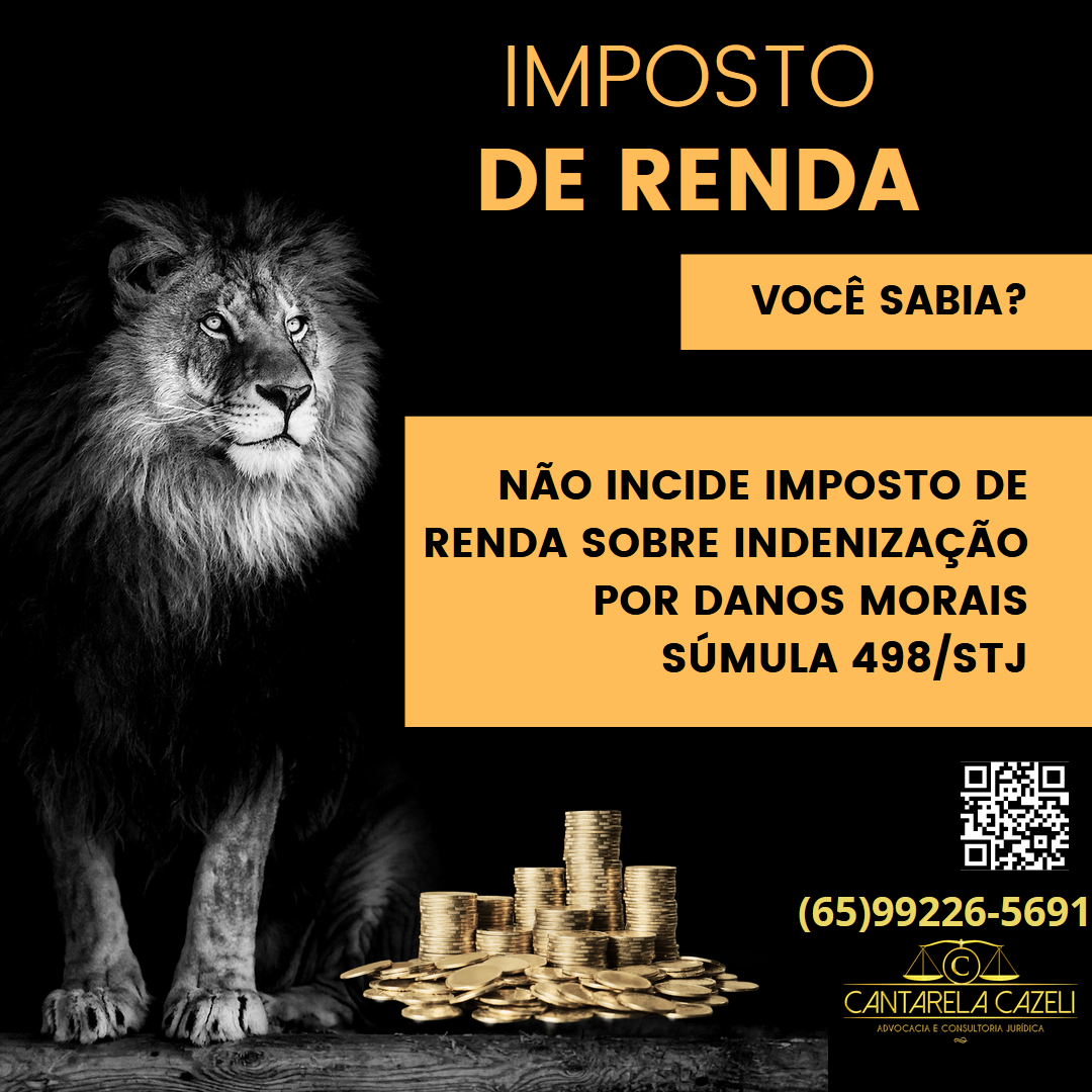 IMPOSTO DE RENDA X INDENIZAÇÃO POR DANOS MORAIS